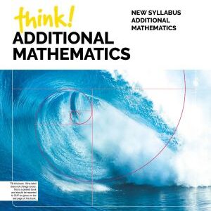 Think! Additional Mathematics