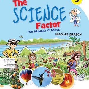 The Science Factor Book 5 with Digital Content