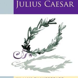 Oxford School Shakespeare: Julius Caesar