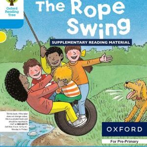 Oxford Reading Tree: Level 3: Stories: The Rope Swing