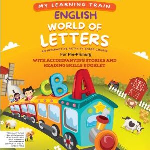 My Learning Train English: World of Letters Pre-Nursery PCTB