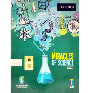 TE Miracle of science 8 - Class VIII - The Educator - Course Books