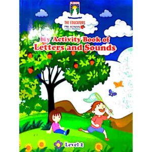 My Activity Book of Letters and Sounds - Level 2 - Nursery - The Educators - Course Books