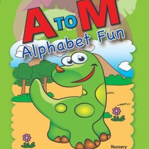 A to M Alphabet Fun