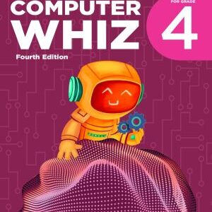 Computer Whiz Book 4 (fourth edition)