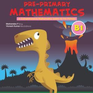New Syllabus Pre-Primary Mathematics Level B: Workbook 1