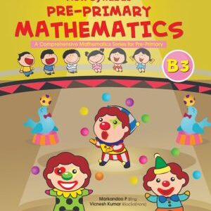 New Syllabus Pre-Primary Mathematics Level B: Workbook 3